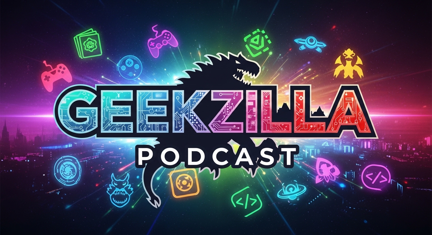 Geekzilla Podcast